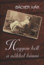 B�cher Iv�n - Hogyan kell a n�kkel b�nni