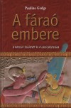 Pauline Gedge - A f�ra� embere