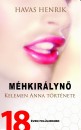 Havas Henrik - M�hkir�lyn�