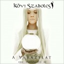 K�vi Szabolcs - A var�zslat