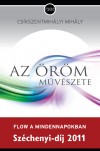 Cs�kszentmih�lyi Mih�ly - Az �r�m m�v�szete