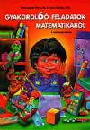 Di�szegin� Nansz�k T�mea - Zs�kay Edit - Gyakorol6� feladatok matematik�b�l