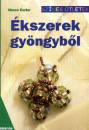 Vincze Eszter - �kszerek gy�ngyb�l