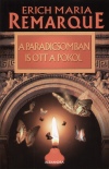 Erich Maria Remarque - A paradicsomban is ott a pokol