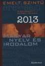 Blaschtik �va(Szerk.) - Emelt szint� �retts�gi  kidolgozott sz�beli t�telek 2013