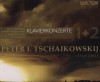 Peter Ilyich Tchaikovsky - Klavierkonzerte 1+2