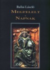 Ballai L�szl� - Megfelelt a Napnak