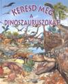 Pere Rovira - Keresd meg a dinoszauruszokat!