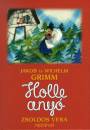 Jacob Grimm - Holle any�
