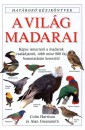 Alan Greensmith - Colin Harrison - A vil�g madarai - Hat�roz� k�zik�nyvek