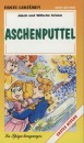 Carl Wilhelm Grimm - Jacob Grimm - Aschenputtel