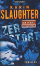 Karin Slaughter - Zerst�rt