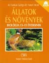 Dr. Fazekas Gy�rgy - Dr. Frany� Istv�n - �llatok �s n�v�nyek
