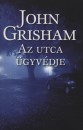 John Grisham - Az utca �gyv�dje