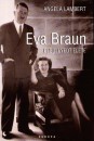 Angela Lambert - Eva Braun els�llyedt �lete