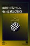 Milton Friedman - Kapitalizmus �s szabads�g