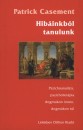 Patrick Casement - Hib�inkb�l tanulunk