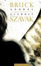 Bruck Andr�s - El�rult szavak