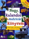 T�th-Guly�s Zs�fia(Szerk.) - Nagy, kalandos matric�s k�nyvem