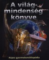 Dian Vikt�ria(Szerk.) - D�ka P�ter(Szerk.) - Mer�nyi �gnes(Szerk.) - M. Szab� Csilla(Szerk.) - A vil�gmindens�g k�nyve