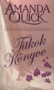 Amanda Quick - Titkok K�nyve