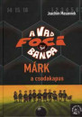 Joachim Masannek - M�rk, a csodakapus