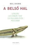 Neil Shubin - Bels� hal