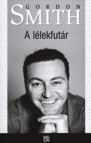 Gordon Smith - A l�lekfut�r