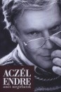Acz�l Endre - Amit meg�rhatok