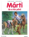 Gilbert Delahaye - Marcel Marlier - M�rti �s a kis p�ni