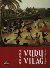 K�ri Andr�s - Vudu vil�g
