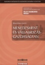 K�vesi J�nos(Szerk.) - Menedzsment �s v�llakoz�sgazdas�gtan