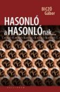  - Hasonl� a hasonl�nak...