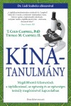 Thomas M. Campbell - Dr. T. Colin Campbell - Garai Attila(Szerk.) - K�na-tanulm�ny