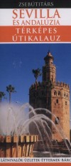 Marion(Szerk.) Dent - Derek(Szerk.) Hall - Sevilla �s Andal�zia t�rk�pes �tikalauz