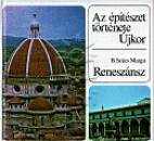 B. Sz�cs Margit - Az �p�t�szet t�rt�nete