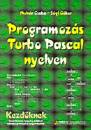 Dr. Moln�r Csaba - S�gi G�bor - Programoz�s Turbo Pascal nyelven - Kezd�knek
