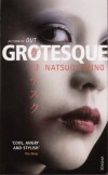 Natsuo Kirino - Grotesque