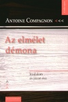 Antoine Compagnon - Az elm�let d�mona