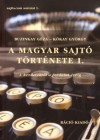 Buzinkay G�za - K�kay Gy�rgy - A magyar sajt� t�rt�nete I.