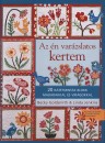 Becky Goldsmith - Linda Jenkins - Az �n var�zslatos kertem
