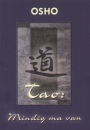 Osho - Tao: Mindig ma van
