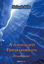 Balogh B�la - A tudatalatti t�zparancsolata