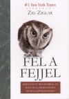 Zig Ziglar - Fel a fejjel