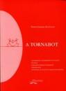 Pappn� Gazdag Zsuzsanna - A tornabot