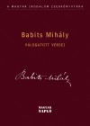 Babits Mih�ly - Cs�bi Domonkos(V�l.) - V�logatott versei