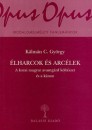 K�lm�n C. Gy�rgy - �lharcok �s arc�lek