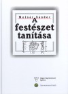 Moln�r S�ndor - A fest�szet tan�t�sa