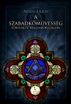 Abafi Lajos - A szabadk�m�vess�g t�rt�nete Magyarorsz�gon