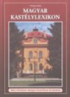 Dr. Vir�g Zsolt - Magyar kast�lylexikon 2.